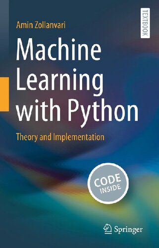 خرید و دانلود نسخه کامل کتاب Machine Learning with Python: Theory and Implementation فایل مجازی و دانلودی