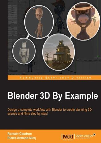 خرید و دانلود نسخه کامل کتاب Blender 3D By Example فایل مجازی و دانلودی