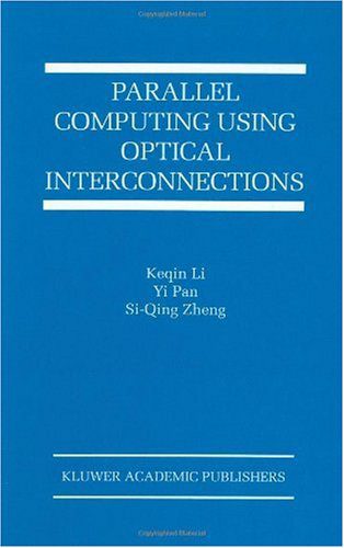 خرید و دانلود نسخه کامل کتاب Parallel Computing Using Optical Interconnections فایل مجازی و دانلودی