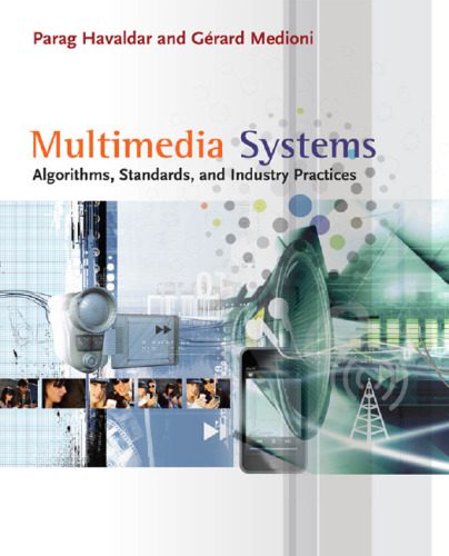 خرید و دانلود نسخه کامل کتاب Multimedia Systems: Algorithms  Standards  and Industry Practices فایل مجازی و دانلودی