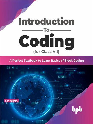 خرید و دانلود نسخه کامل کتاب Introduction To Coding for Class VII: A Perfect Textbook to Learn Basics of Block Coding فا
