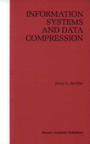 خرید و دانلود نسخه کامل کتاب Information systems and data compression فایل مجازی و دانلودی