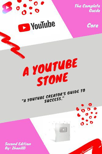 خرید و دانلود نسخه کامل کتاب A YouTube Stone: Second Edition فایل مجازی و دانلودی