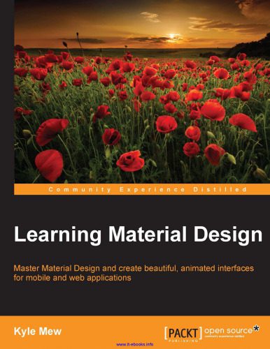 خرید و دانلود نسخه کامل کتاب Learning Material Design: Master Material Design and create beautiful  animated interfaces