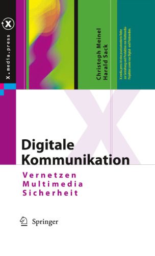 خرید و دانلود نسخه کامل کتاب Digitale Kommunikation: Vernetzen  Multimedia  Sicherheit فایل مجازی و دانلودی