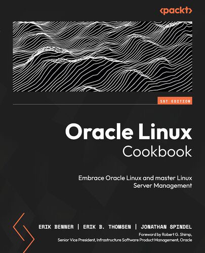 خرید و دانلود نسخه کامل کتاب Oracle Linux Cookbook: Embrace Oracle Linux and master Linux Server Management فایل مجازی و