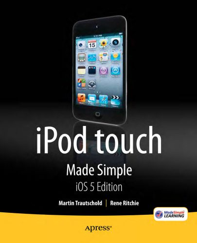 خرید و دانلود نسخه کامل کتاب iPod Touch Made Simple  iOS 5 Edition فایل مجازی و دانلودی