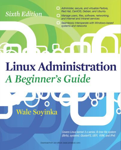 خرید و دانلود نسخه کامل کتاب Linux Administration A Beginner’s Guide فایل مجازی و دانلودی