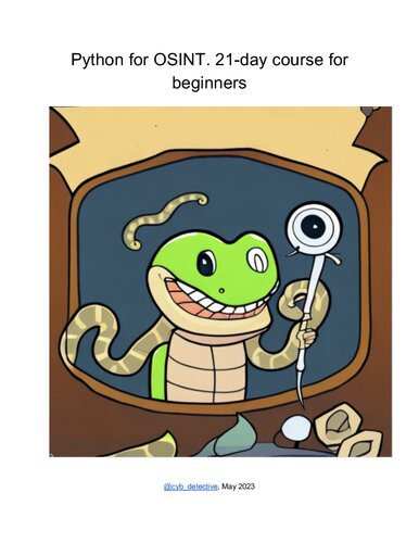 خرید و دانلود نسخه کامل کتاب Python for OSINT. 21 day course for beginners فایل مجازی و دانلودی