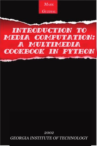 خرید و دانلود نسخه کامل کتاب Introduction to Computing and Programming in Python  a Multimedia Approach فایل مجازی و دان