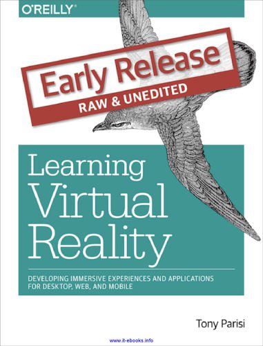 خرید و دانلود نسخه کامل کتاب Learning Virtual Reality: Developing Immersive Experiences and Applications for Desktop  We