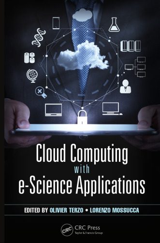 خرید و دانلود نسخه کامل کتاب Cloud Computing with e-Science Applications فایل مجازی و دانلودی