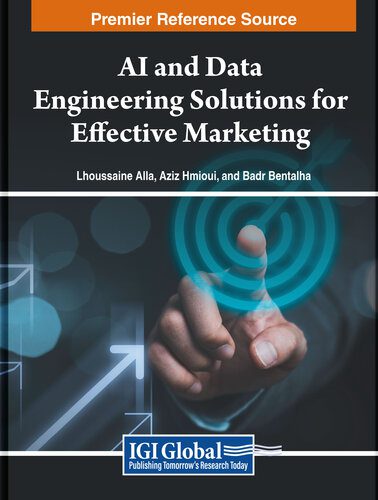 خرید و دانلود نسخه کامل کتاب AI and Data Engineering Solutions for Effective Marketing فایل مجازی و دانلودی