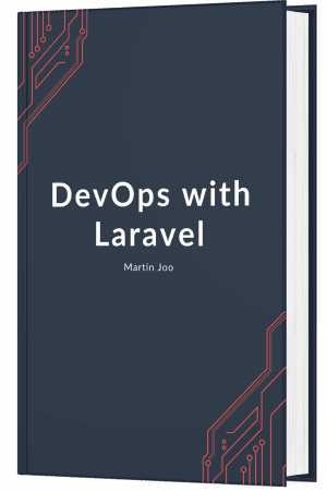 خرید و دانلود نسخه کامل کتاب DevOps with Laravel by Martin Joo فایل مجازی و دانلودی