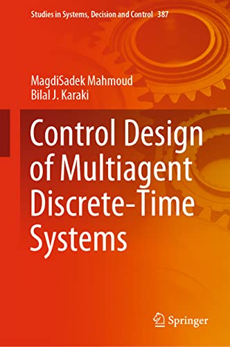 خرید و دانلود نسخه کامل کتاب Control Design of Multiagent Discrete-Time Systems فایل مجازی و دانلودی