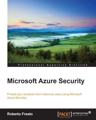 خرید و دانلود نسخه کامل کتاب Microsoft Azure Security فایل مجازی و دانلودی