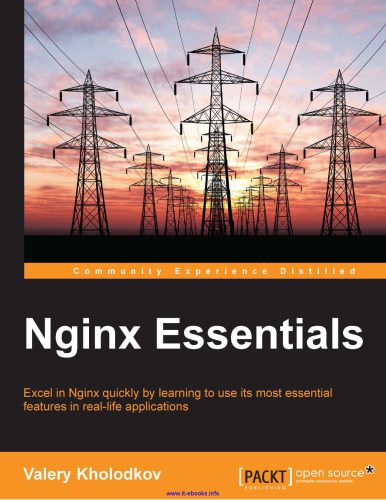 خرید و دانلود نسخه کامل کتاب Nginx Essentials: Excel in Nginx quickly by learning to use its most essential features in