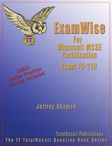 خرید و دانلود نسخه کامل کتاب Examwise for Designing a Microsoft Windows 2000 Directory Services Infrastructure Examinati