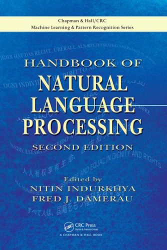 خرید و دانلود نسخه کامل کتاب Handbook of Natural Language Processing  Second Edition (Chapman & Hall CRC Machine Learnin