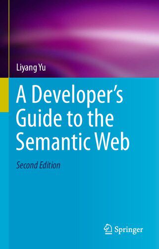 خرید و دانلود نسخه کامل کتاب A Developer’s Guide to the Semantic Web فایل مجازی و دانلودی