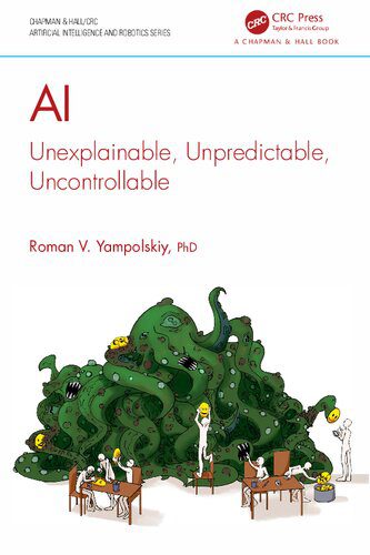 خرید و دانلود نسخه کامل کتاب Al Unexplainable  Unpredictable  Uncontrollable فایل مجازی و دانلودی
