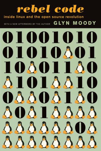 خرید و دانلود نسخه کامل کتاب Rebel Code: Linux and the Open Source Revolution فایل مجازی و دانلودی