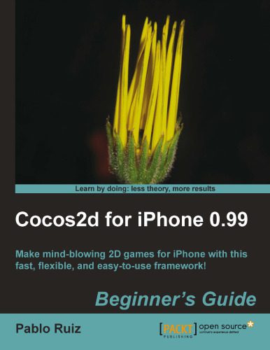 خرید و دانلود نسخه کامل کتاب Cocos2d for iPhone 0.99 Beginner s Guide فایل مجازی و دانلودی