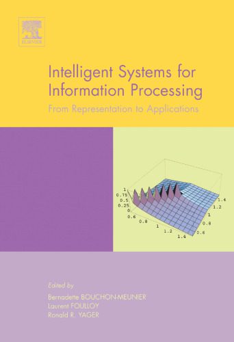 خرید و دانلود نسخه کامل کتاب Intelligent Systems for Information Processing: From Representation to Applications فایل مج