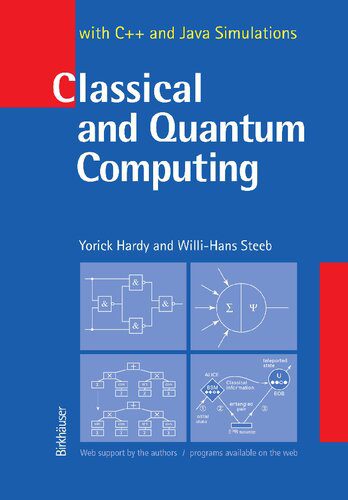 خرید و دانلود نسخه کامل کتاب Classical and Quantum Computing: with C++ and Java Simulations فایل مجازی و دانلودی