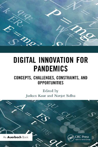 خرید و دانلود نسخه کامل کتاب Digital Innovation for Pandemics: Concepts  Challenges  Constraints  and Opportunities فایل