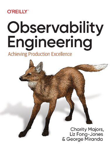 خرید و دانلود نسخه کامل کتاب Observability Engineering: Achieving Production Excellence فایل مجازی و دانلودی