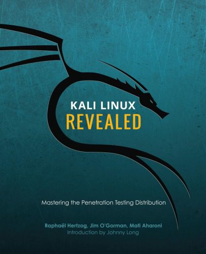 خرید و دانلود نسخه کامل کتاب Kali Linux Revealed – Mastering the Penetration Testing Distribution فایل مجازی و دانلودی