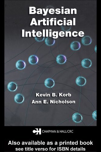 خرید و دانلود نسخه کامل کتاب Bayesian Artificial Intelligence فایل مجازی و دانلودی