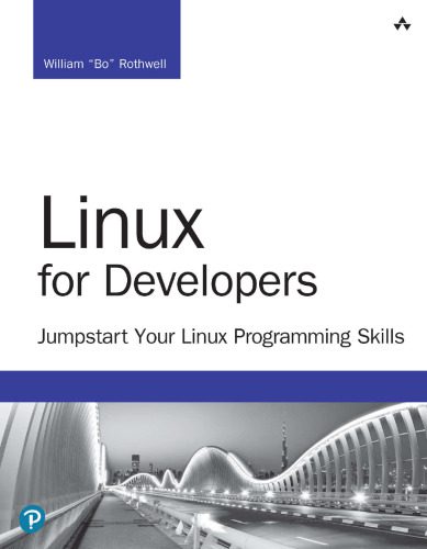 خرید و دانلود نسخه کامل کتاب Linux for Developers: Jumpstart Your Linux Programming Skills فایل مجازی و دانلودی