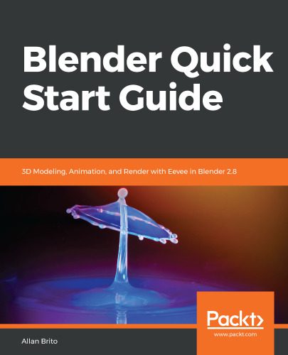 خرید و دانلود نسخه کامل کتاب Blender Quick Start Guide فایل مجازی و دانلودی