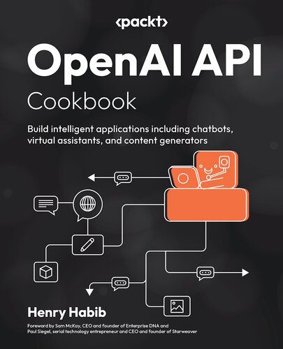 خرید و دانلود نسخه کامل کتاب OpenAI API Cookbook: Build intelligent applications including chatbots  virtual assistants
