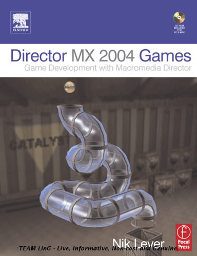 خرید و دانلود نسخه کامل کتاب Director MX 2004 Games: Game Development with Director فایل مجازی و دانلودی
