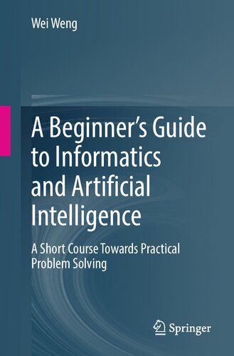 خرید و دانلود نسخه کامل کتاب A Beginner’s Guide to Informatics and Artificial Intelligence فایل مجازی و دانلودی