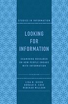 خرید و دانلود نسخه کامل کتاب Looking for Information: Examining Research on How People Engage with Information فایل مجاز