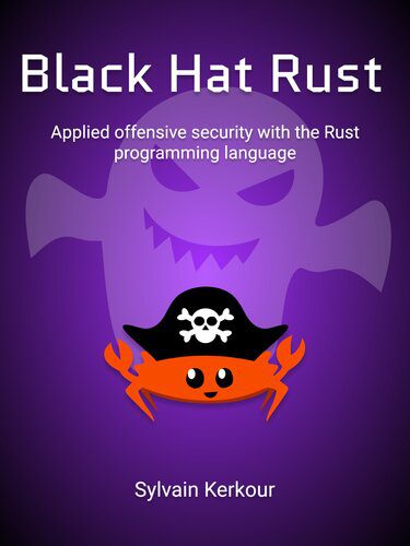 خرید و دانلود نسخه کامل کتاب Black Hat Rust فایل مجازی و دانلودی