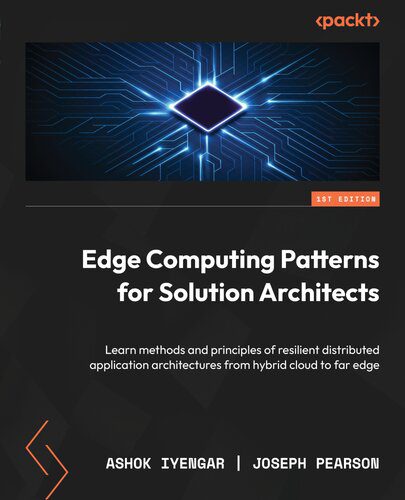 خرید و دانلود نسخه کامل کتاب Edge Computing Patterns for Solution Architects فایل مجازی و دانلودی