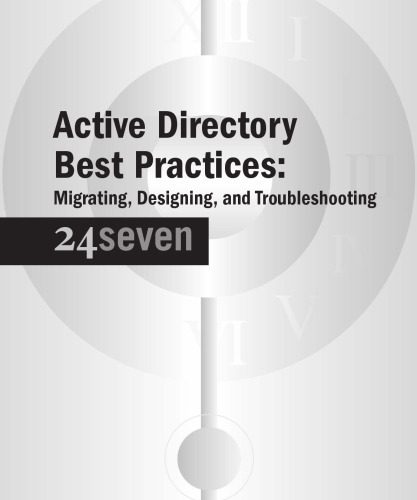 خرید و دانلود نسخه کامل کتاب Active Directory Best Practices: Migrating  Designing  and Troubleshooting فایل مجازی و دان