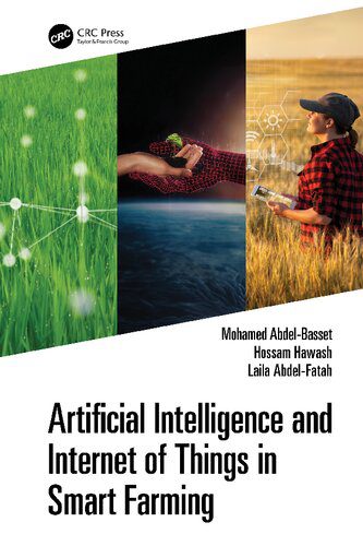 خرید و دانلود نسخه کامل کتاب Artificial Intelligence and Internet of Things in Smart Farming فایل مجازی و دانلودی