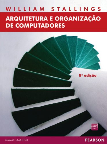 خرید و دانلود نسخه کامل کتاب Arquitetura e organização de computadores فایل مجازی و دانلودی