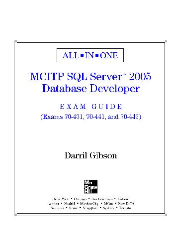 خرید و دانلود نسخه کامل کتاب MCITP SQL Server 2005 Database Developer All-in-One Exam Guide (Exams 70-431  70-441 & 70-4
