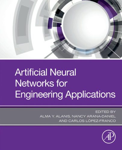 خرید و دانلود نسخه کامل کتاب Artificial Neural Networks for Engineering Applications فایل مجازی و دانلودی