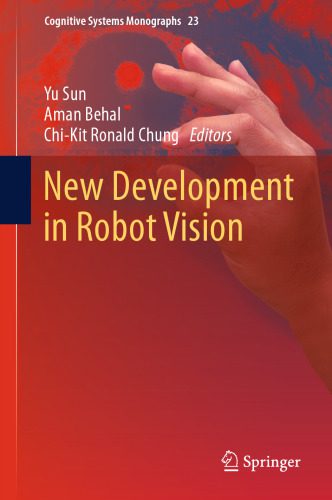 خرید و دانلود نسخه کامل کتاب New Development in Robot Vision فایل مجازی و دانلودی