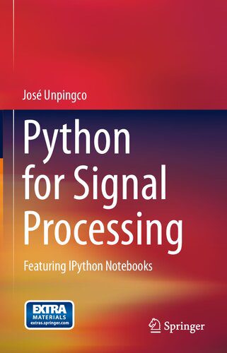 خرید و دانلود نسخه کامل کتاب Python for Signal Processing: Featuring IPython Notebooks فایل مجازی و دانلودی