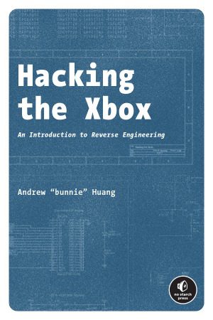 خرید و دانلود نسخه کامل کتاب Hacking the Xbox An Introduction to Reverse Engineering فایل مجازی و دانلودی