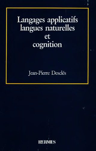 خرید و دانلود نسخه کامل کتاب Langages applicatifs  langues naturelles et cognition فایل مجازی و دانلودی